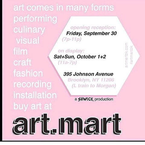 ARTMART OCT 1st + 2nd!